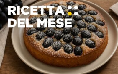 RICETTA DEL MESE: TORTA SOFFICE ALL’UVA FRAGOLA